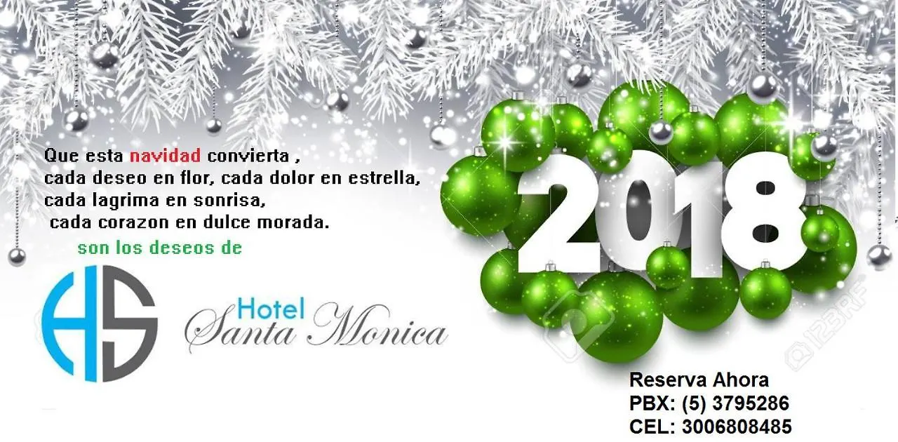 **  Hotel Santa Monica Barranquilla Colombia